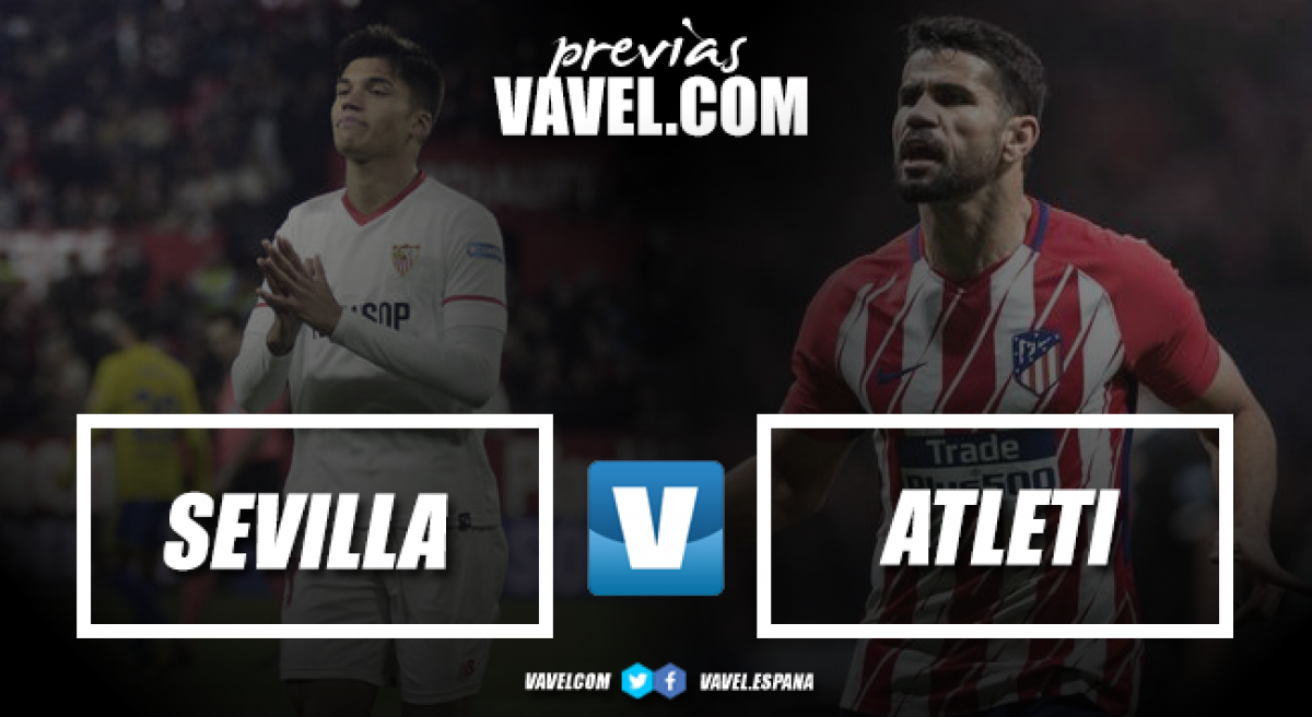 Previa Sevilla vs Atlético de Madrid: acabar con la bestia negra