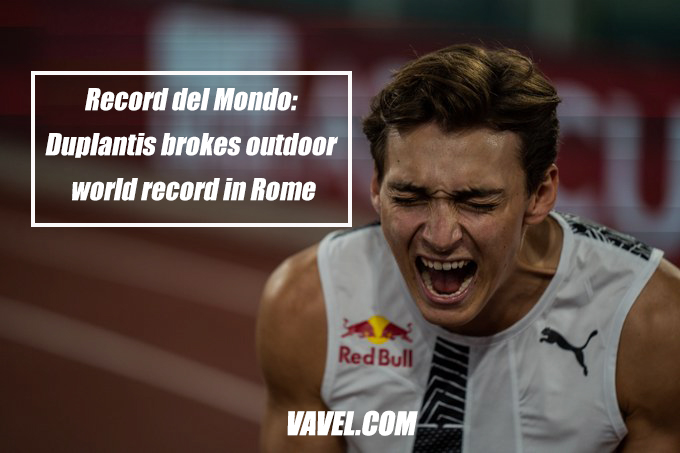 Record del
Mondo: Duplantis breaks outdoor world record in Rome