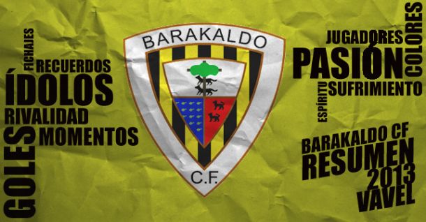 Barakaldo CF 2013: el año del renacimiento gualdinegro