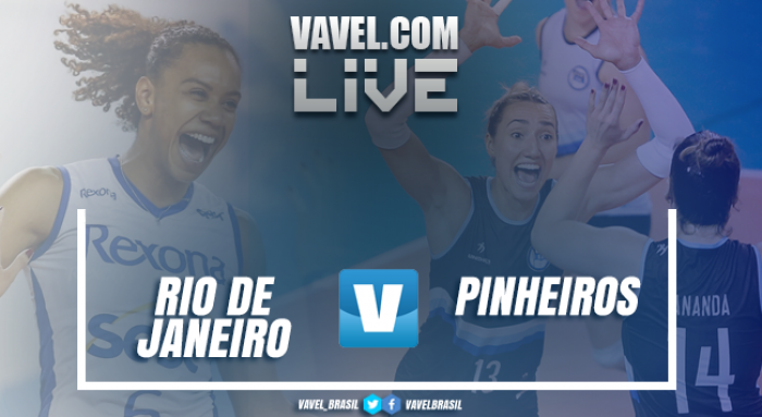 Rio de Janeiro vence o Pinheiros nos playoffs da Superliga Feminina (3-0)