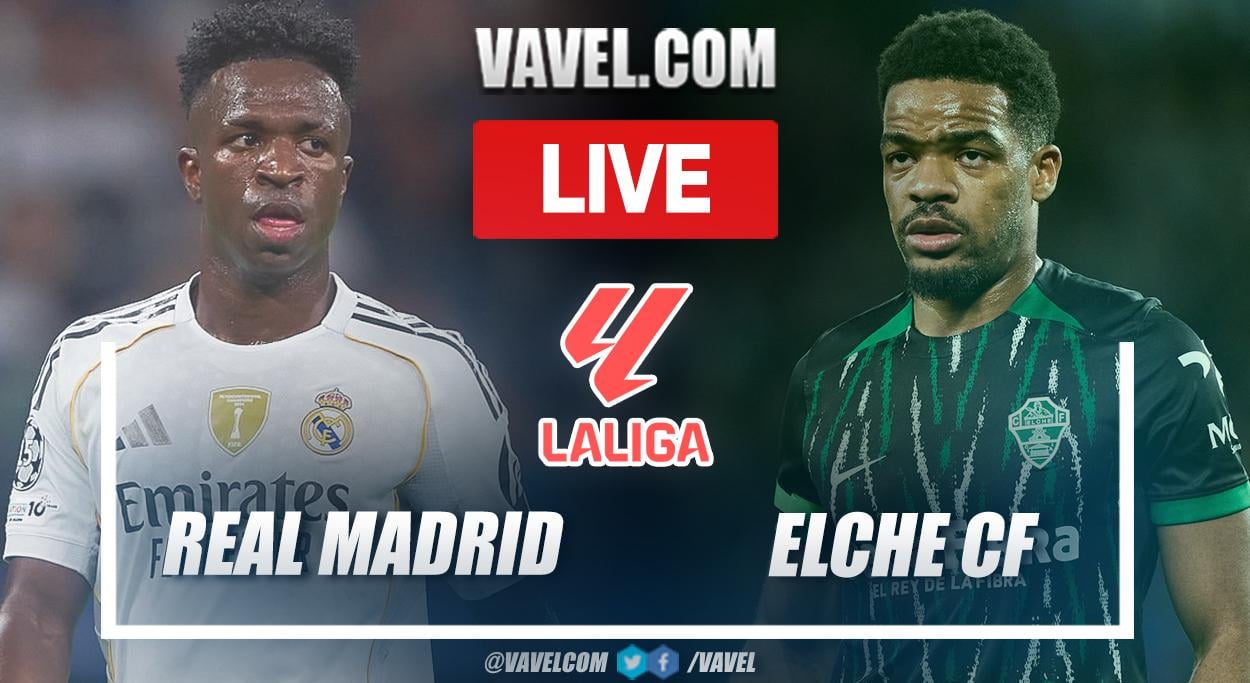 Real Madrid vs Elche LIVE Score Updates in LaLiga Match