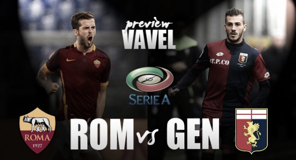 Roma - Genoa Preview: Both sides desperate for points at the Olimpico