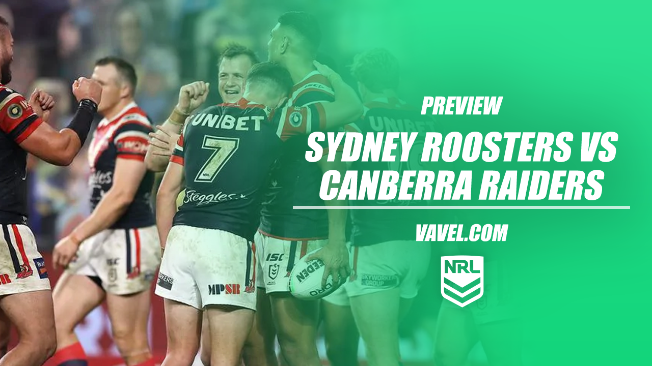 Sydney Roosters vs Canberra Raiders NRL Round 10 preview: Can the Roosters keep up winning form?