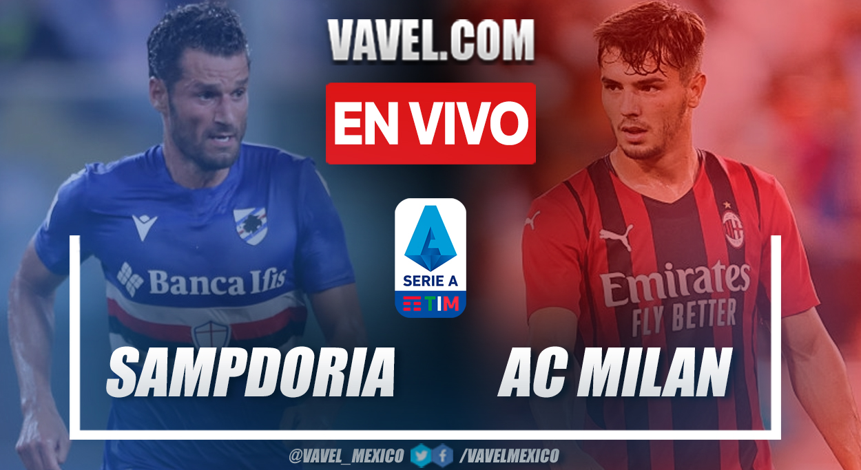 Resumen y goles: Sampdoria 0-1 AC Milan en la fecha 1 por Serie A 2021-22 Resumen y goles: Sampdoria 0-1 AC Milan en la fecha 1 por Serie A 2021-22