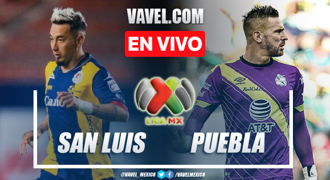 Goles y resumen del Atlético de San Luis 2-1 Puebla en la Liga MX
