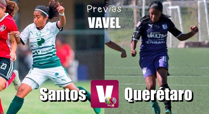Previa Santos - Querétaro Femenil: Por escalar en la clasificación
