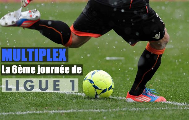 La 6ème journée de Ligue 1 en direct 