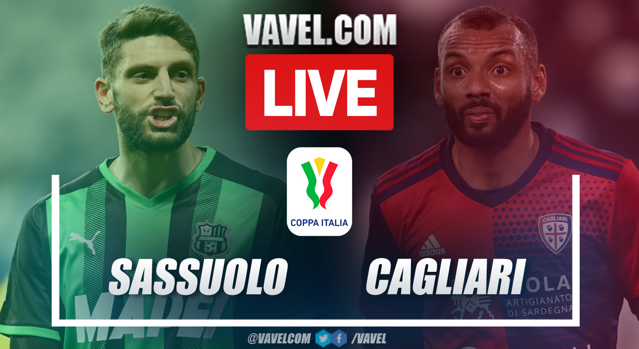 Highlights and goal: Sassuolo 1-0 Cagliari in Coppa Italia 2021-22