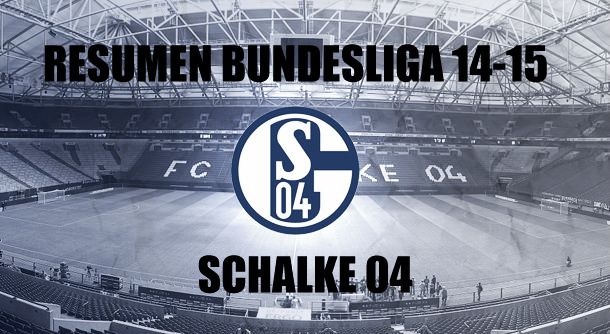Resumen temporada 2014/2015 del Schalke 04: año para olvidar