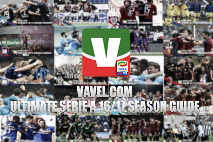 VAVEL.com's Ultimate Guide to the 2016/17 Serie A season