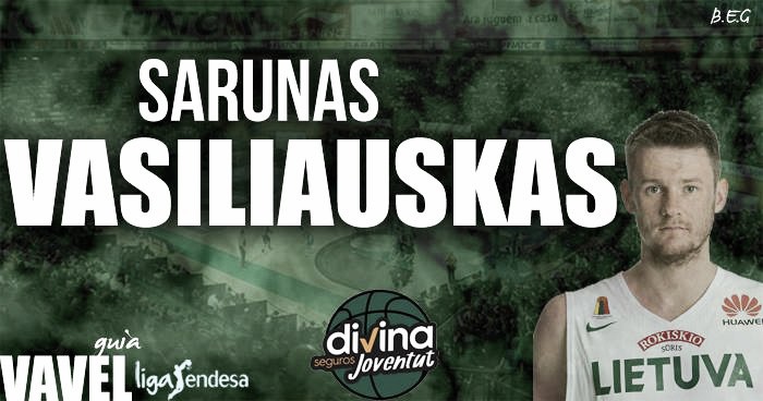 Divina Seguros Joventut 2016/17: Sarunas Vasiliauskas, un base al puro estilo lituano