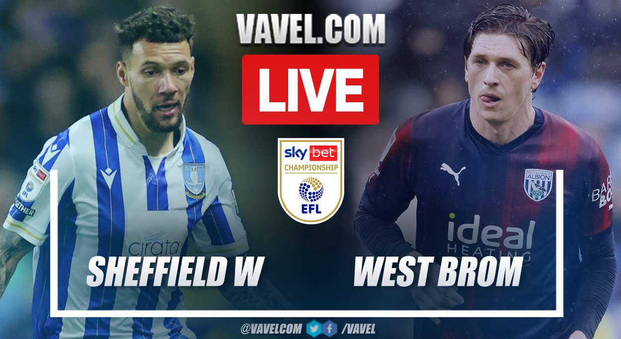 Sheffield Wednesday
vs West Bromwich LIVE: Score Updates, Stream Info and How to Watch EFL Championship Match
