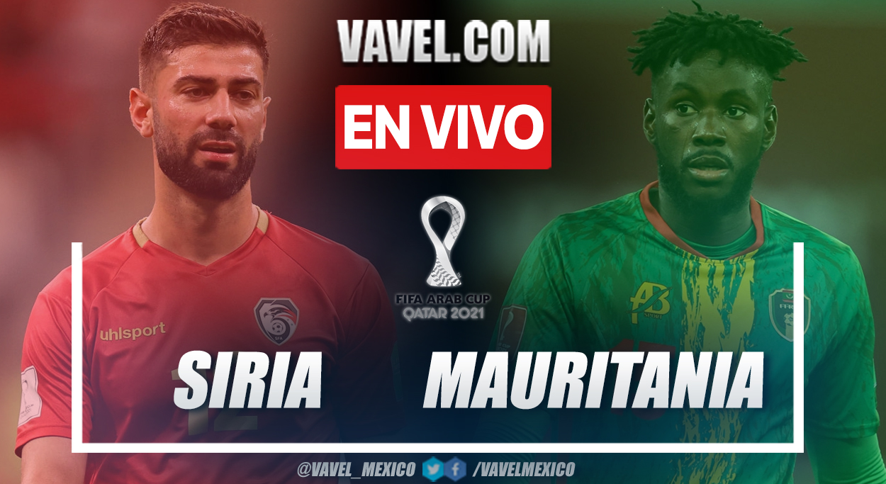 Resumen y goles: Siria 1-2 Mauritania en Copa Árabe FIFA Qatar 2021