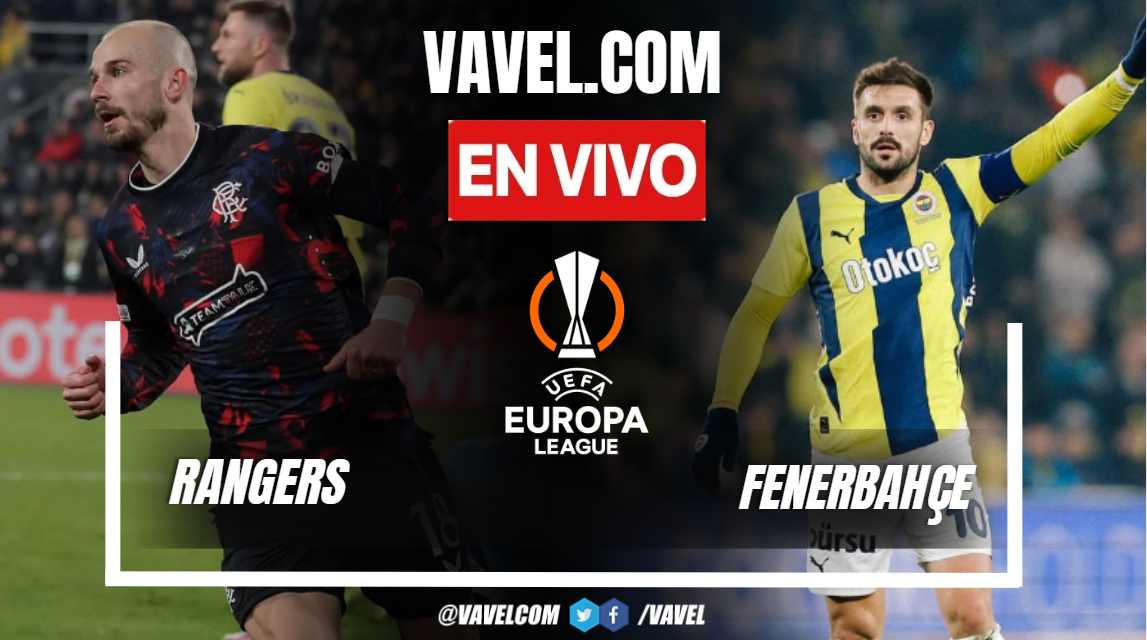 Resumen, goles y penaltis de Rangers 0-2 Fenerbahçe en la UEFA Europa ...