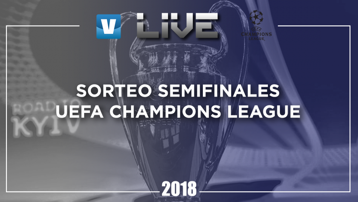 Análisis del Sorteo de semifinales de Champions League 2018: Bayern - Real Madrid y Liverpool - AS Roma