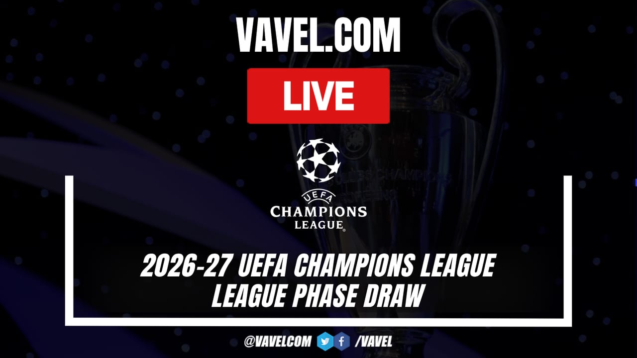 UEFA Champions League LIVE Updates in 2026-27 League Phase Draw
