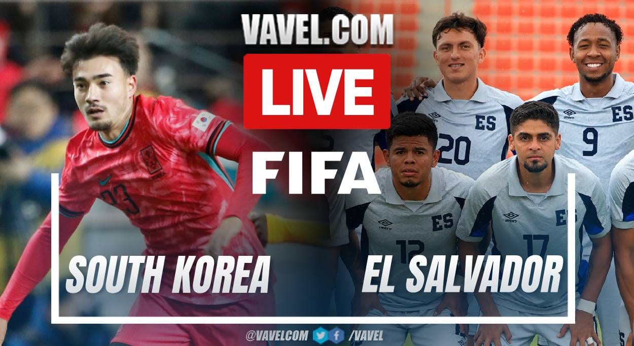 South Korea vs El Salvador LIVE Score Updates in Friendly Match