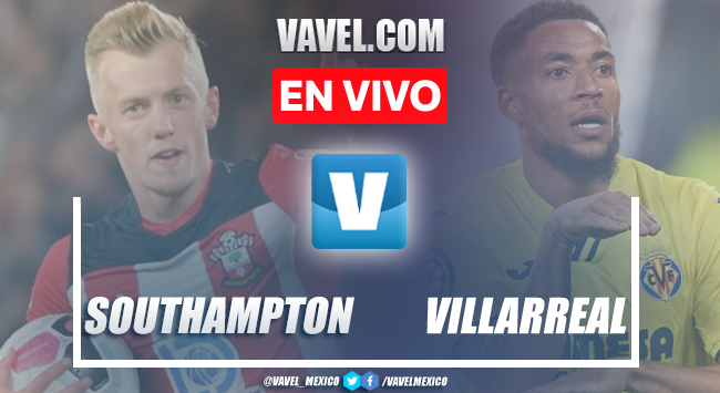 Goles y Resumen del Southampton 1-2 Villarreal en Partido Amistoso