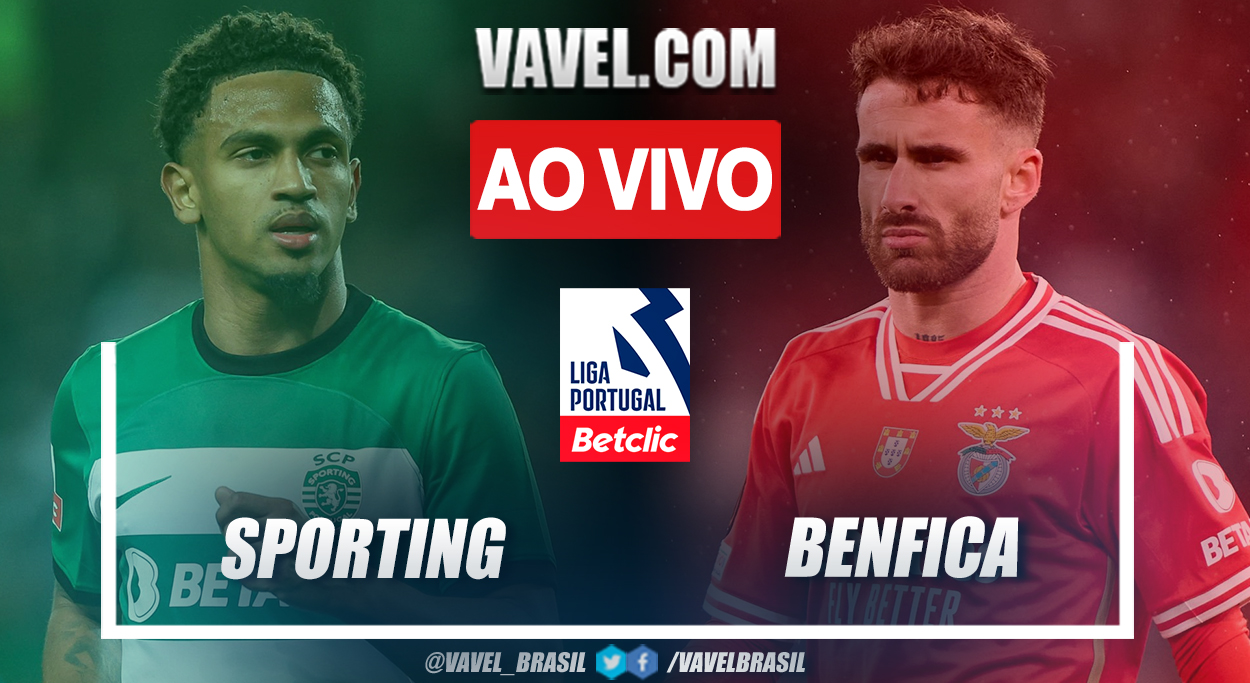 Gols e melhores momentos Sporting 2x1 Benfica pela Liga Portugal