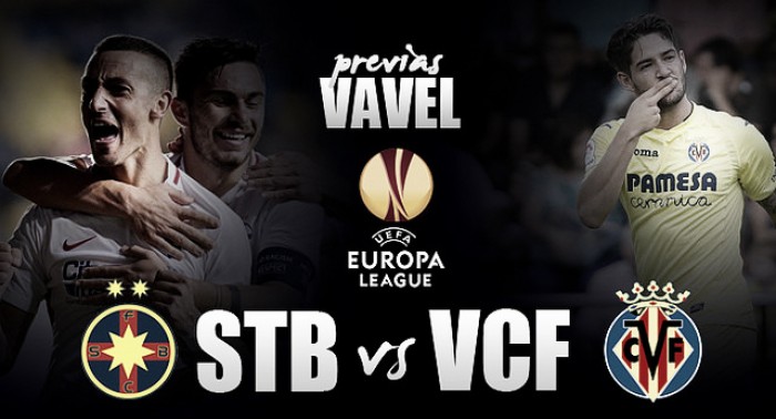 Steua de Bucarest - Villarreal CF: A trasladar las buenas sensaciones ligueras en Europa