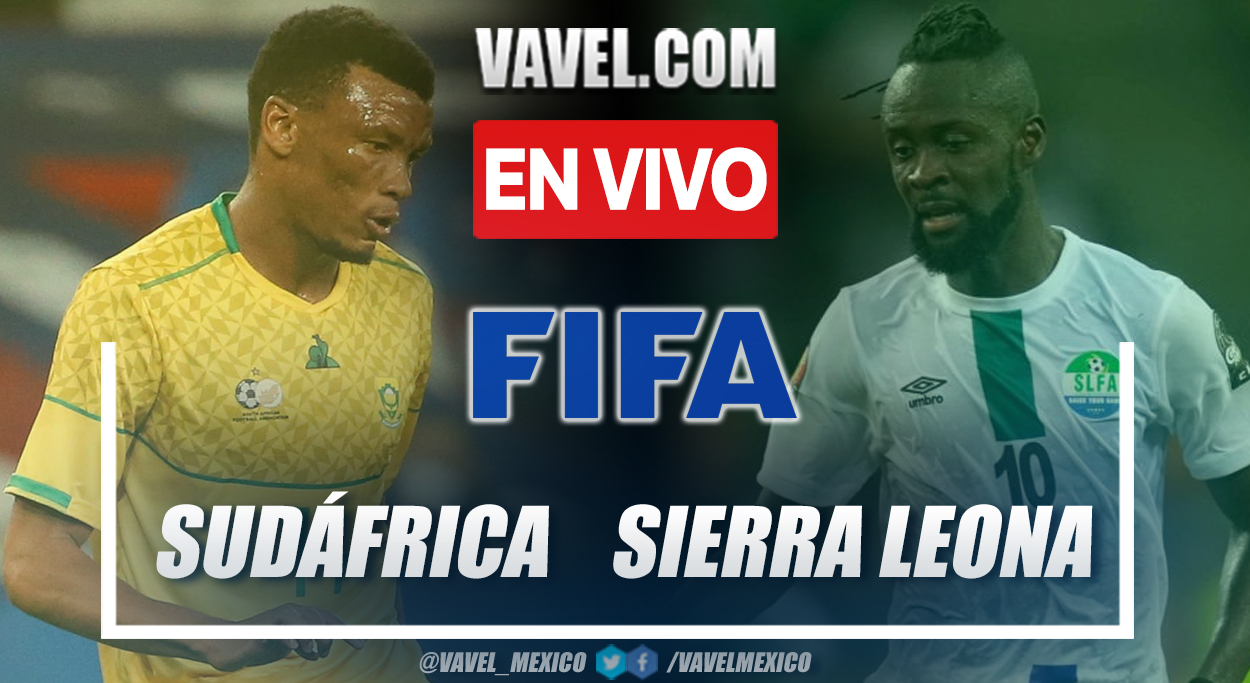 Resumen y goles: Sudáfrica 4-0 Sierra Leona en partido amistoso 2022