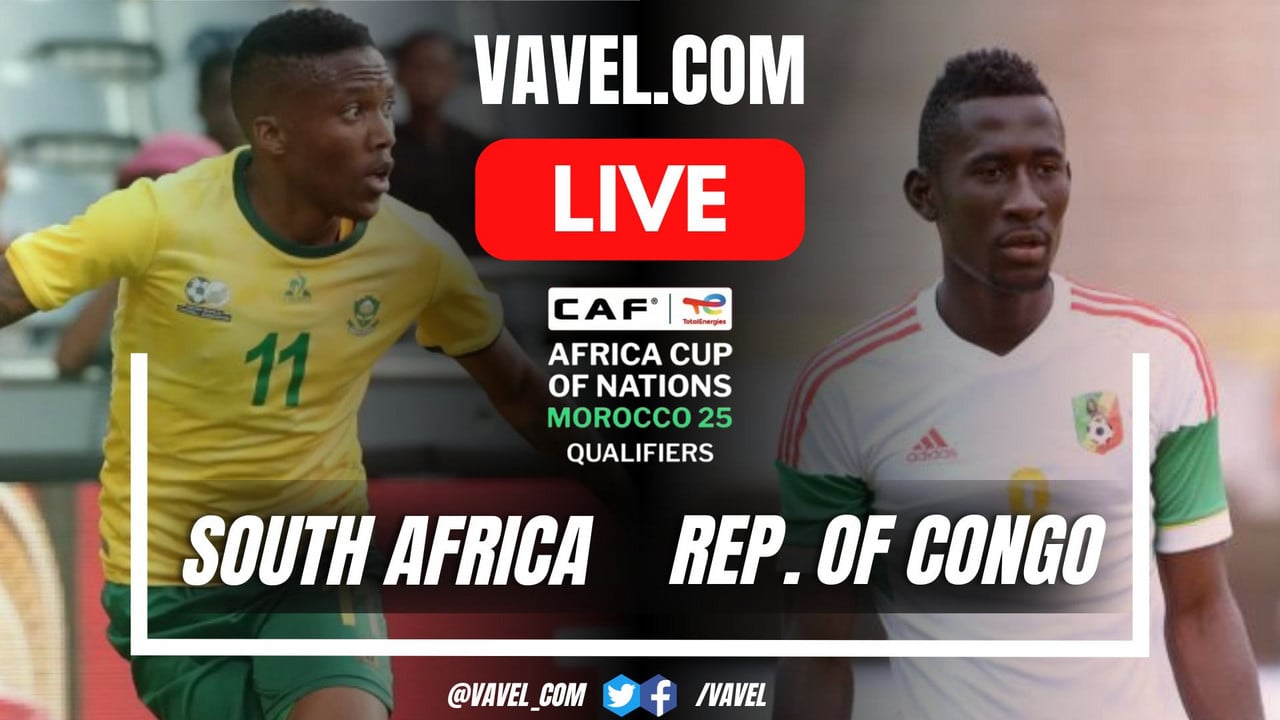 South Africa vs Congo LIVE Score Updates, Stream Info and How to Watch