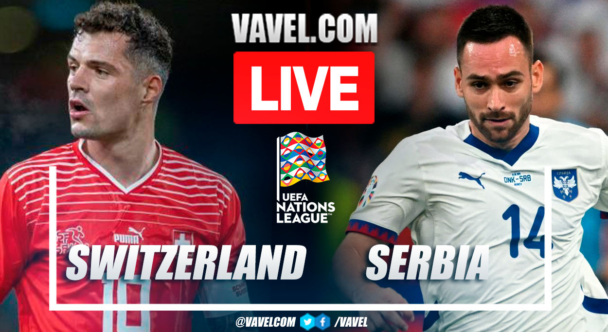 Switzerland vs Serbia LIVE Score Updates, Stream Info and How to Watch UEFA Nations League Match | November 15, 2024