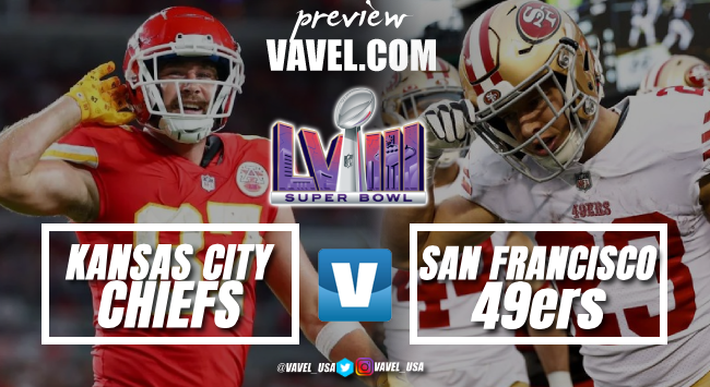 Super Bowl LVIII Preview | Chiefs vs 49ers: in search of the dream