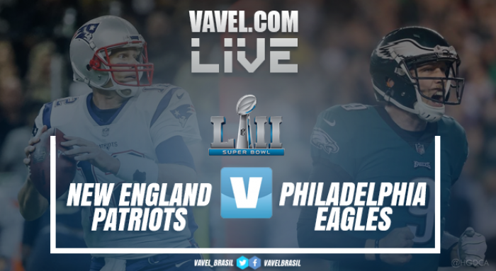 Resultado Super Bowl LII: Philadelphia Eagles x New England Patriots (41-33) Resultado Super Bowl LII: Philadelphia Eagles x New England Patriots (41-33)