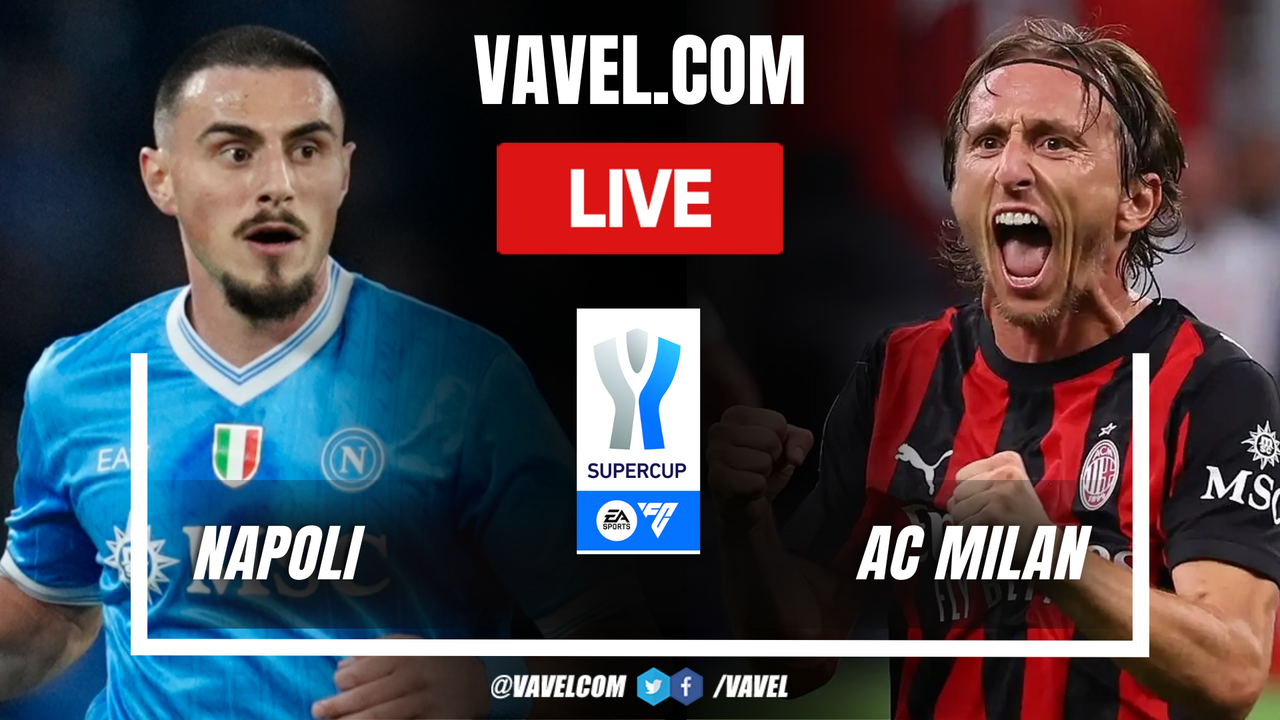 Napoli vs Milan LIVE Score Updates in Supercoppa Italiana Match