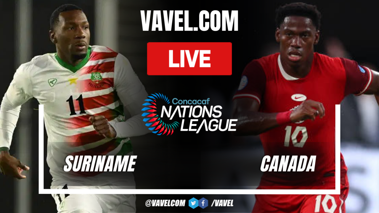 Suriname vs Canada LIVE Score Updates, Stream Info and How to Watch