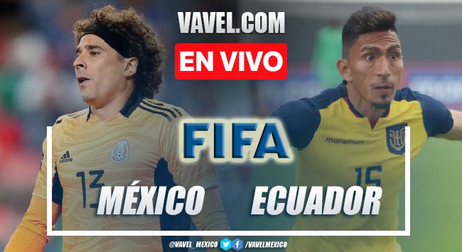 Goles y resumen del México 2-3 Ecuador en Amistoso 2021