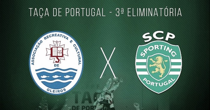 Taça de Portugal: Sporting vence Oleiros e segue em frente