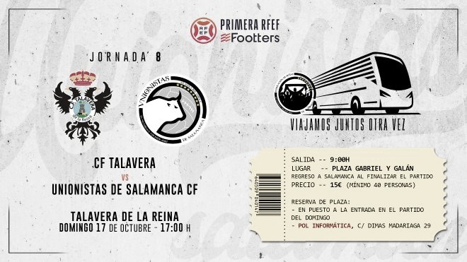 Viaje organizado a Talavera por la FPU. Talavera CF vs
Unionistas CF