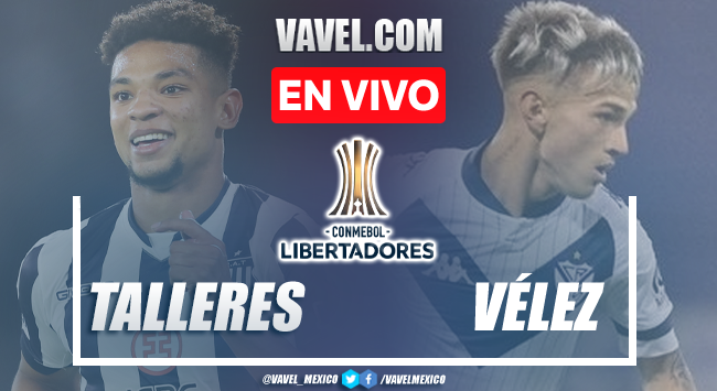 Gol y resumen del Talleres 0-1 Vélez Sársfield en Copa Libertadores 2022