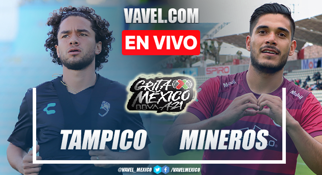 Goles y resumen del Tampico 2-1 Mineros en Repechaje de la Liga Expansión MX