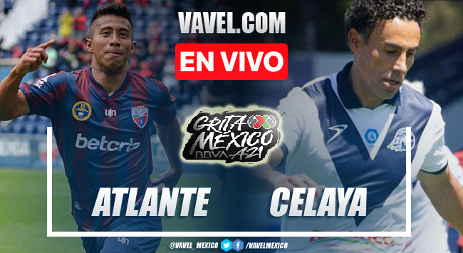  Goles y resumen del Atlante 2-2 Celaya en Liga de Expansión MX