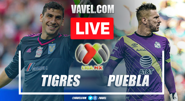 Goals and Summary of Tigres 0-2 Puebla in Liga MX Clausura 2022