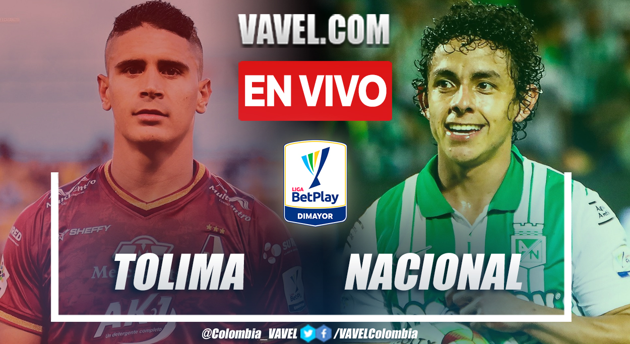 Resumen y goles: Tolima 2-1 Nacional en final (vuelta) por Liga BetPlay 2022-I