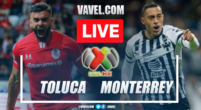 Goals and Highlights: Toluca 2-2 Monterrey in Liga MX