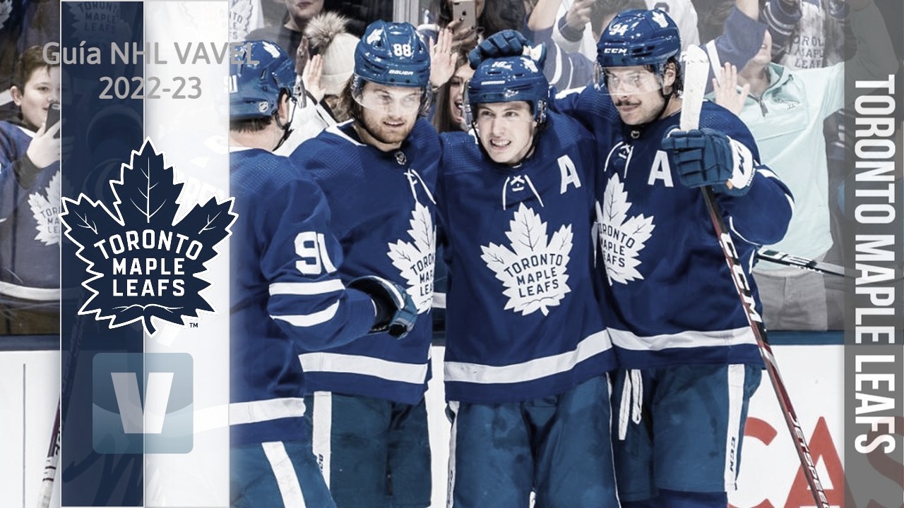 Guía VAVEL Toronto Maple Leafs 2022/23: una última oportunidad