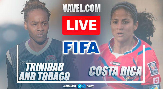 Trinidad and Tobago Women’s vs Costa Rica LIVE Score Updates (0-4)