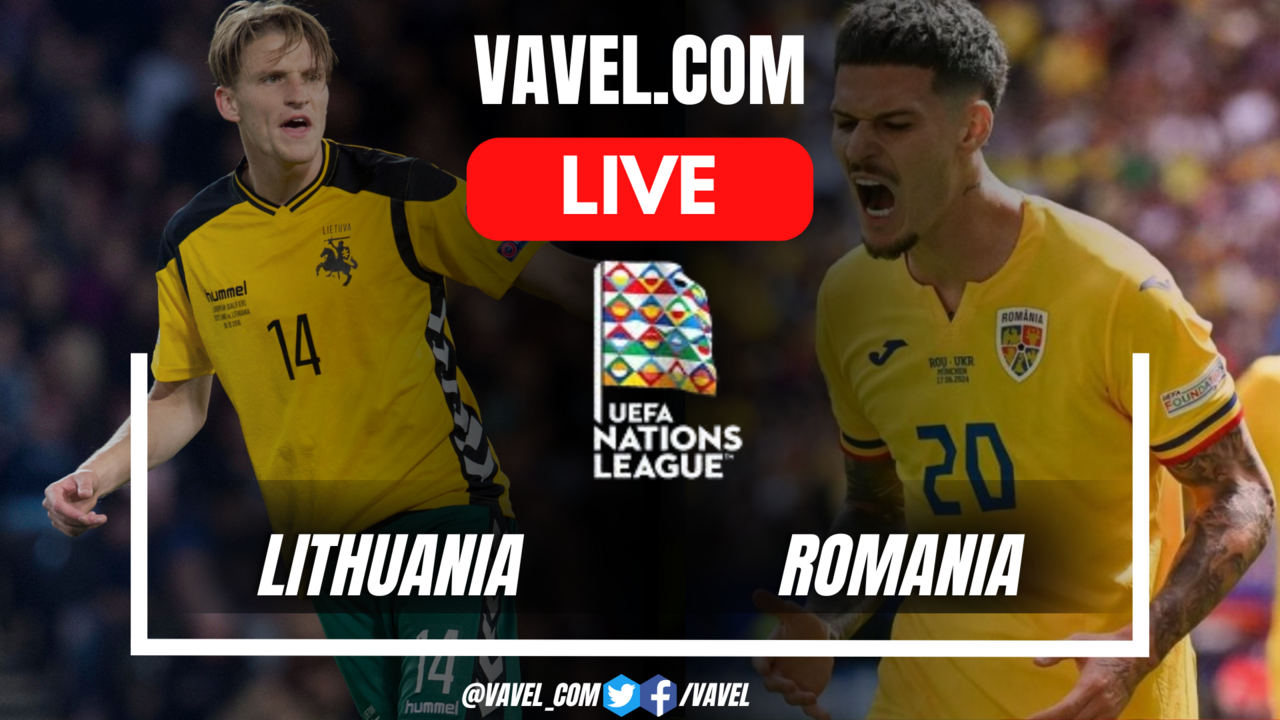 Lithuania vs Romania LIVE Score Updates, Stream Info, and How to Watch