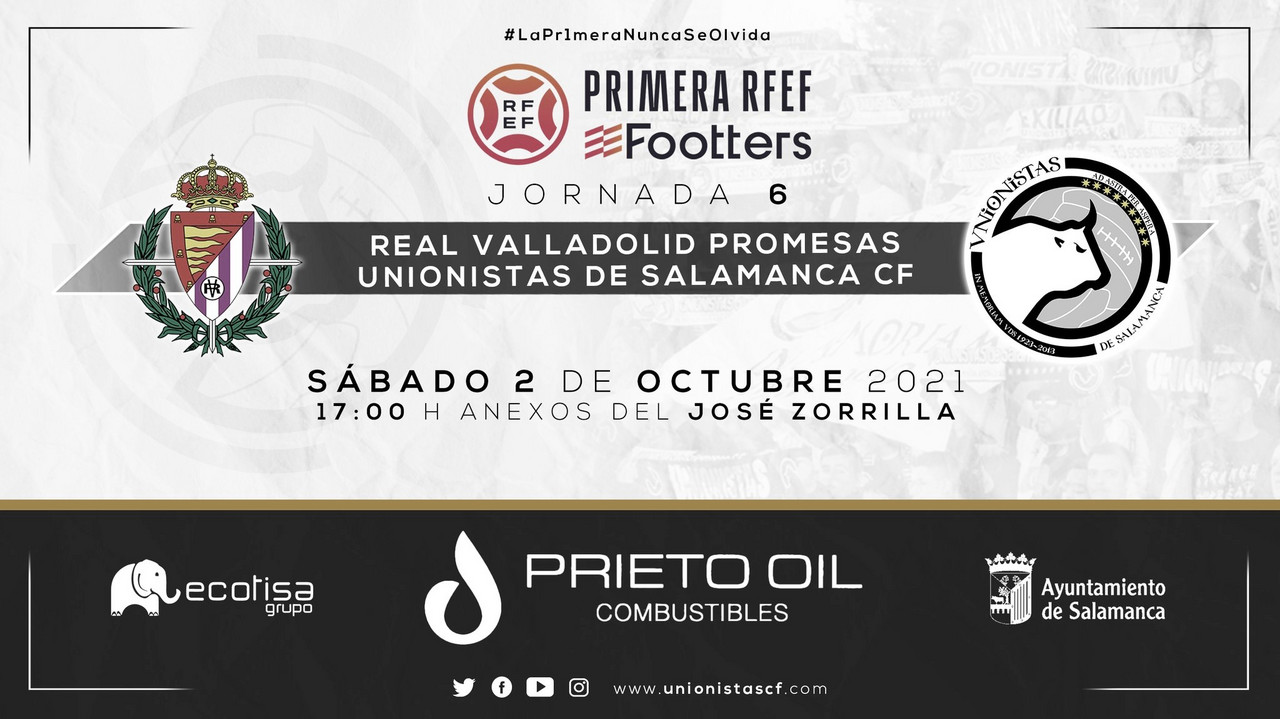 Previa Real Valladolid Promesas vs Unionistas CF: El líder
viaja a Valladolid en busca de sumar tres puntos