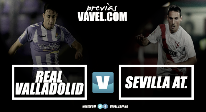 Previa Real Valladolid - Sevilla Atlético: Conseguir los tres puntos para seguir soñando