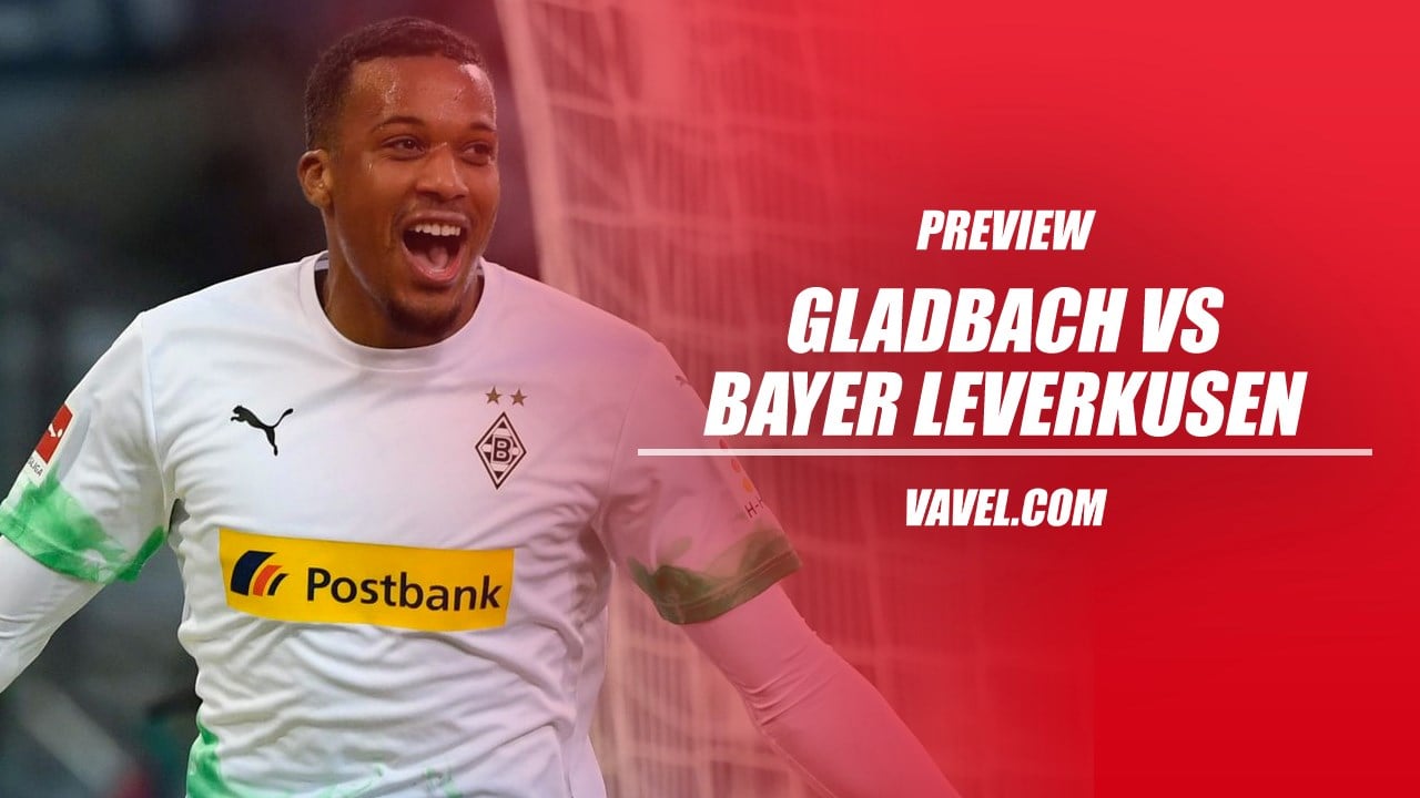 Borussia Monchengladbach v Bayer Leverkusen Preview: Gladbach look to keep pressure on second-placed Dortmund