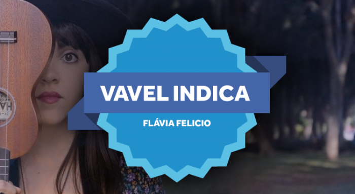 VAVEL Indica: Flávia Felicio