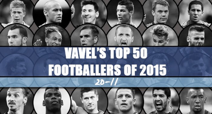 VAVEL UK Top 50 Players of 2015: 20-11