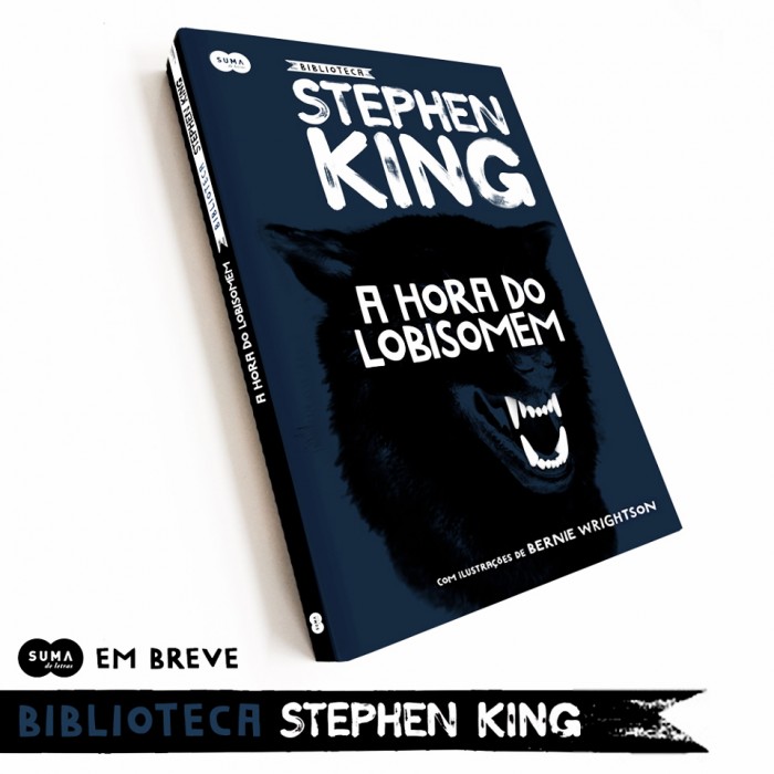 Suma de Letras divulga capa de "A hora do Lobisomem" segundo volume da Biblioteca Stephen King