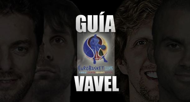 Guía VAVEL del Eurobasket 2015